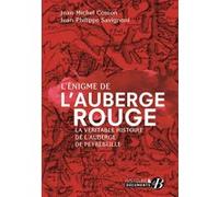 L'Énigme de l'Auberge rouge Jean-Michel Cosson (Auteur), Jean-Philippe Savignoni (Auteur)