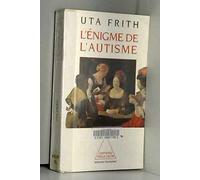 L'énigme de l'autisme