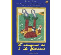 L'énigme de l'île flottante - Paul Cox - Memo Eds - cartonné - Album jeunesse