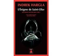 L'Énigme de Saint-Olav Indrek Hargla (Auteur), Jean-Pascal Ollivry (Traduction)