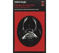 L'Énigme de Saint-Olav Jean-Pascal Ollivry (Traduction), Indrek Hargla (Auteur)