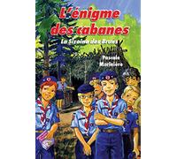 L'énigme des cabanes