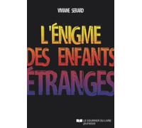 L'énigme des enfants étranges