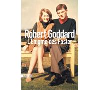 L'Énigme des Foster - Robert Goddard - Sonatine Eds - broché - Roman