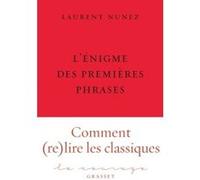 L'énigme des premières phrases Laurent Nunez (Auteur)