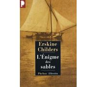 Erskine Childers – L'énigme des sables – Roman – broché