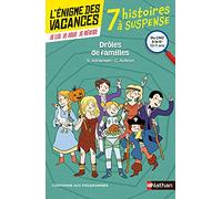 L'énigme des vacances - Drôles de familles - Un roman-jeu pour réviser les principales notions du programme - CM2 vers 6e - 10/11 ans: Du CM2 à la 6ème