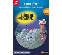Enquête - L'énigme des vacances du CM1 au CM2 - La menace des loups-garous - Cahier de vacances