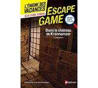 L'énigme des vacances- Escape Game -Dans le château de Krennamzer - 5e vers 4e - 12/13 ans