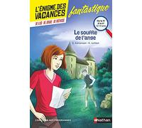 L'énigme des vacances - Le souffle de l'ange - Un roman-jeu pour réviser les principales notions du programme - 5e vers 4e - 12/13 ans: De la 5ème à la 4ème