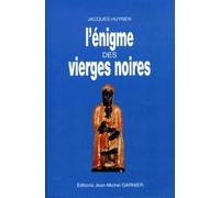 L'énigme des Vierges Noires
