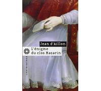 L'énigme du clos Mazarin