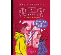 L'énigme du diable Boruta. Detektywi z Tajemniczej 5 kontra duchy - Marta Guzowska (Abenteuer für Kinder auf Polnisch)