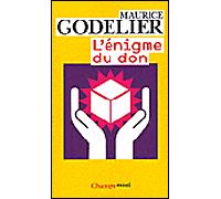 L'Énigme du don - Maurice Godelier - Flammarion - Poche - Essai
