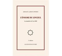 L'énigme du linceul: La prophétie de l'an 2000