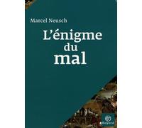 L'énigme du mal