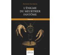 L'énigme du Meurtrier fantôme