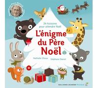 L'énigme du Père Noël 24 histoires pour attendre Noël - Livre + CD - De 2 à 7 ans