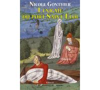 L'énigme du port saint-éloi - Nicole Gonthier - Passionnes De Bouquins - broché - Roman