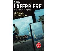 L'Énigme du retour - Dany Laferrière - Lgf - Poche - Roman