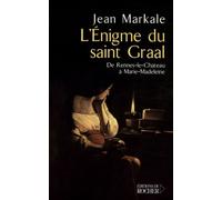 L'énigme Du Saint Graal - De Rennes-Le-Château À Marie-Madeleine | Occasion