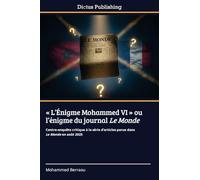 L'Énigme Mohammed VI ou l'énigme du journal Le Monde
