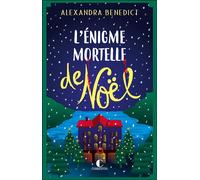 L'énigme mortelle de Noël - A. K. (Alexandra) Benedict - Charleston - broché - Roman