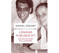 L'Énigme publique n°1 Xavier Dupont de Ligonnès - Daniel Zagury - Seuil - broché - Essai