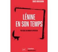 Lenine En Son Temps - Politique Du Moment Opportun