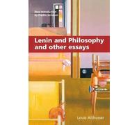 Lénine et la philosophie et autres essais