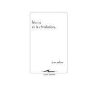 Lénine et la révolution - Jean Salem - Encre Marine - broché - Essai