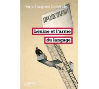 Lénine et l'arme du langage - Jean-Jacques Lecercle - La Fabrique Eds - broché - Essai
