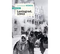 Léningrad, 1943 - Alexander Werth - Tallandier - broché - Essai