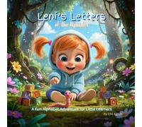 Leni's Letters of the Alphabet: A Fun Alphabet Adventure for Little Learners
