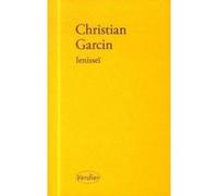 Lenisseï Christian Garcin (Auteur)