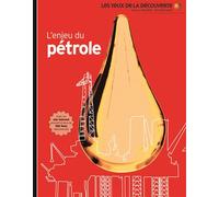 L'enjeu Du Pétrole | Occasion