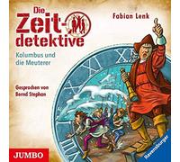 Lenk,Fabian - Die Zeitdetektive: Kolumbus und die Meuterer-Fol
