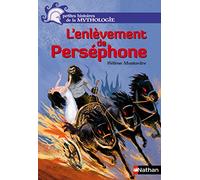 L'enlèvement de Perséphone - Petites histoires de la Mythologie - Dès 9 ans