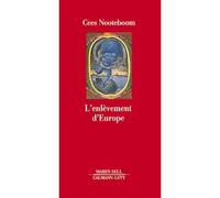 Cees Nooteboom – L'Enlèvement d'Europe – Éditions Calmann-Lévy