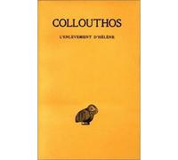 L'Enlèvement d'Hélène - Collouthos - Belles Lettres - relié - Livre