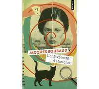 L'enlèvement d'Hortense Jacques Roubaud (Auteur)