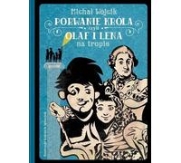 L'enlèvement du roi ou Olaf et Lena sur la piste