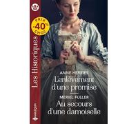 L'enlèvement d'une promise - Au secours d'une damoiselle