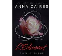 L'Enlèvement: Toute la Trilogie