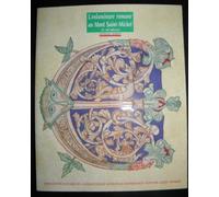 L'enluminure romane au Mont-Saint-Michel: Xe-XIIe siècles