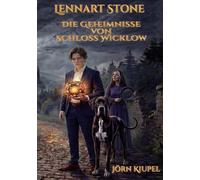Lennart Stone: Die Geheimnisse von Schloss Wicklow