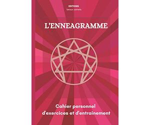 L'Ennéagramme: Cahier d'exercices et d'entrainement