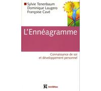 L'Ennéagramme: Connaissance de soi et développement personnel