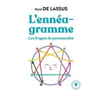 René de Lassus – L'énnéagramme – Les 9 types de personnalité – Poche