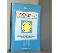 L'ennéagramme: Nouvelle méthode d'analyse psychologique